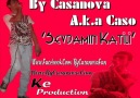 By Casanova A.k.a Caso ''Sevdamın Katili''