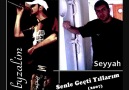 ByZaliM ft Seyyah - Senle Geçti Yıllarım (2007)