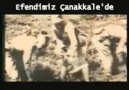 ÇANAKKALEDE KOMUTAN KİMDEN YARDIM İSTEDİ ''EFENDİMİZ ÇANAKKALEDE'