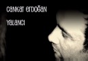 CANKAT ERDOĞAN ** YALANCI **