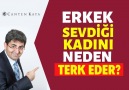 Canten Kaya Kitle Konuşmacısı - ERKEK SEVDİĞİ KADINI NEDEN TERK EDER Canten Kaya