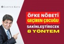 Canten Kaya Kitle Konuşmacısı - ÖFKE NÖBETİ GEÇİREN ÇOCUĞU SAKİNLEŞTİRECEK 8 YÖNTEM Canten Kaya