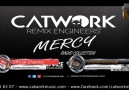 Catwork Remix Engineers - Mercy (Radio Collection)