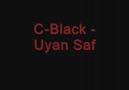 C-Black - Uyan Saf