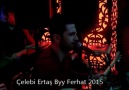 Çelebi Ertaş-Byy Ferhat-Aya Güzeli -