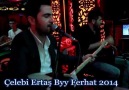 Çelebi Ertaş-Byy Ferhat-Ne Paşasın Ne Paralı-Hançer Yarası