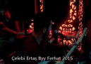 Çelebi Ertaş-Byy Ferhat-Türkmenoğlu