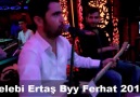 Çelebi Ertaş-Byy Ferhat-Yanımda Sen Olmayınca