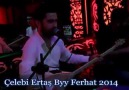 Çelebi Ertaş - Sevdaya Düşeli