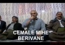 Cemale mıhe ...Berivan