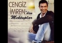 CENGİZ İMREN  '''''' Bilseydim ''''''