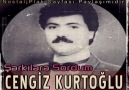 Cengiz Kurtoğlu - Şarkılara Sordum - 1986