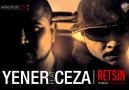 Ceza ft. Yener - Retsin (2006)