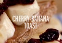 Cherry-Banana Toast