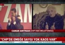 CHP eski milletvekili Canan Arıtman CHP&emeğe saygı yok kaos var...