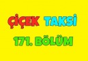 Çiçek Taksi - Çiçek Taksi 171. Bölüm - İyi Seyirler