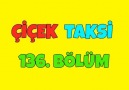 Çiçek Taksi - Çiçek Taksi 136. Bölüm - İyi Seyirler
