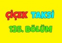 Çiçek Taksi - Çiçek Taksi 135. Bölüm - İyi Seyirler