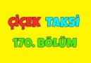 Çiçek Taksi - Çiçek Taksi 170. Bölüm - İyi Seyirler