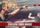 Çinlilere İzmir Marşı!