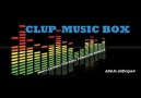 Clup Music Box ( Original Mix ) 5