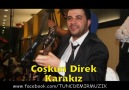 Coskun Direk - Karakız [TUNCDEMİR MÜZİK]