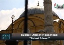 Cübbeli Ahmet Hocaefendi Beled Sûresi'ni Okuyor