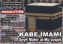 Cuma Suresi - Kabe imamı Şeyh Mahir al-Mu'ayqali