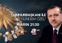 Cumhurbaşkanı ile "Gündem Özel"