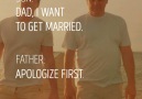 Dad, I want to get married