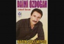 DAİMİ ÖZDOĞAN GÜZEL İNSAN