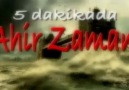 5dakikada Ahir zaman