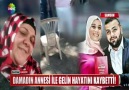 Damadın annesi ile gelin hayatını kaybetti!