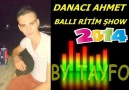 DANACI AHMET BALLI RİTİM ŞHOW 2014 BY TAYFO