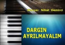 DARGIN AYRILMAYALIM