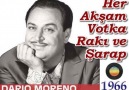 Dario Moreno - Her Akşam Votka Rakı ve Şarap (1966)