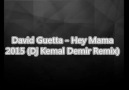 David Guetta - Hey Mama 2015 (Dj Kemal Demir Remix)