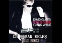 David Guetta - Love is Gone 2013 (DJ Hakan Keles Remix)