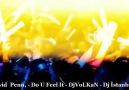 David Penn, - Do U Feel It - ( DjVoLKaN Yıldırım)