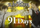 91 Days 2.bölüm