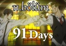 91 Days 11.bölüm