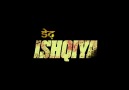 DEDH ISHQIYA OFFICIAL TRAILER - HD