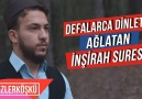 Defalarca Dinletip Ağlatan İnşirah Suresi - Abdullah Altun