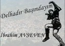 Delhadır Başındayım İbrahim AVSEVEN - simavim.com