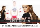 Demet Akalın - Farkındamısın (Dj Derya Mersinoglu Dance Mix)