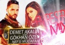 Demet Akalın Feat Gökhan Özen - Nefsi Müdafaa (Emre Serin Remix)