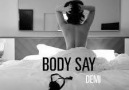 Demi Lovato -  Body Say