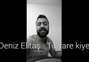 Deniz Elitas - Tu Yare Kiye...