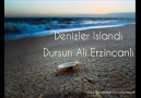 Denizler Islandı // Dursun Ali Erzincanlı