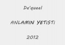 De'quell - Anlamın Yetişti